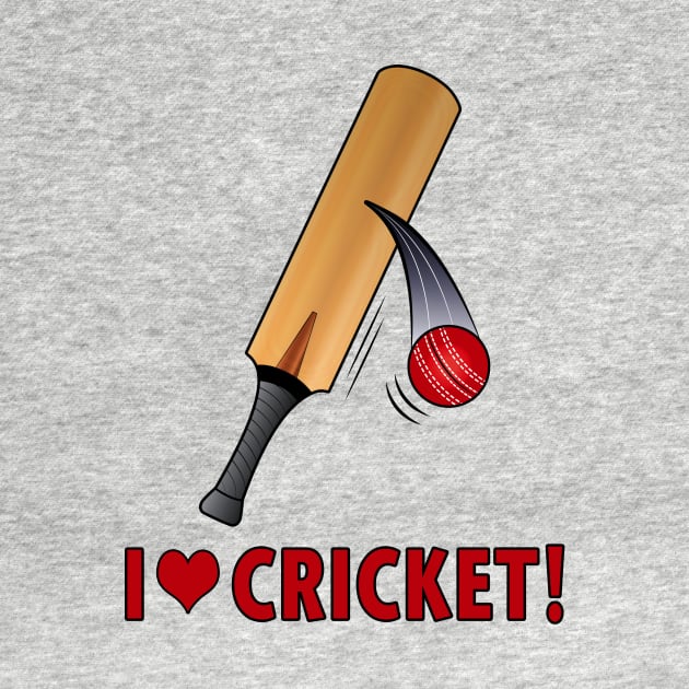 I Love Cricket! by PenguinCornerStore